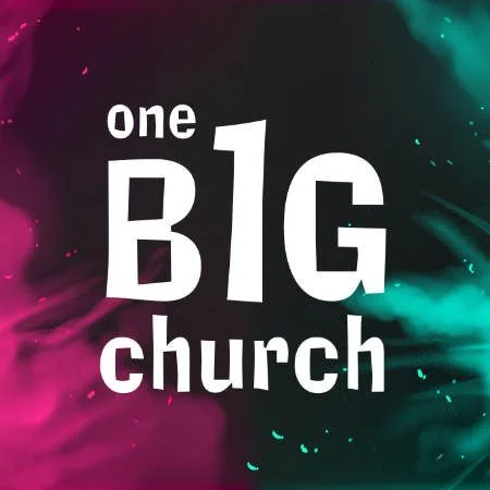 One Big Church More Than We Can Ever Imagine